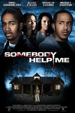 Poster of the movie Somebody Help Me.jpg