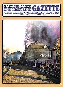 Narrow Gauge and Short Line Gazette Cover Nov-Dec 2016.jpg