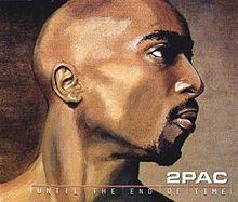 2Pac - Until The End Of Time.jpg