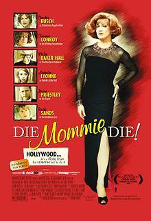 Die Mommie Die -poster-.jpg