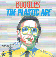 TheBugglesThePlasticAge7InchSingleCover.jpg