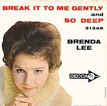 Break It to Me Gently - Brenda Lee.jpg
