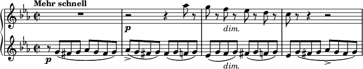  { \new PianoStaff << \new Staff \relative as'' { \set Staff.midiInstrument = #"piano" \key c \minor \clef treble \time 2/2 \set Score.tempoHideNote = ##t \tempo "Mehr schnell" 2 = 95 R1 | % 2 r2 \p r4 as8 r8 | % 3 g8 r8 f8 _\markup{ \italic {dim.} } r8 es8 r8 d8 r8 | % 4 c8 r8 r4 r2 } \new Staff \relative g' { \set Staff.midiInstrument = #"piano" \key c \minor \clef treble \time 2/2 r8 \p g8 ( fis8 g8 as8 g8 fis8 g8 ) | % 2 as8 ( -> g8 fis8 g8 ) fis8 ( g8 f8 g8 ) | % 3 es8 ( g8 f8 _\markup{ \italic {dim.} } g8 ) fis8 ( g8 f8 g8 ) | % 4 es8 g8 ( fis8 g8 as8 -> g8 fis8 g8 ) } >> } 