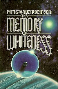 The Memory of Whiteness (Kim Stanley Robinson novel) cover.jpg