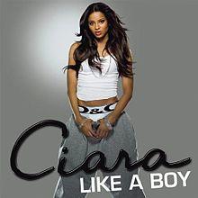 Ciara like a boy.jpg