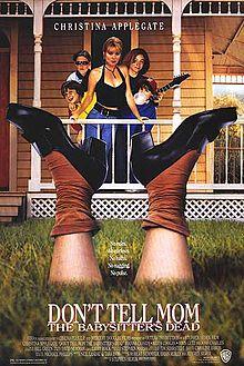 Don't Tell Mom The Babysitters Dead.jpg