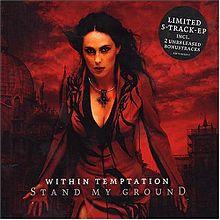 Within Temptation - Stand My Ground.jpg