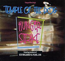 Temple of the Dog Hunger Strike.JPG