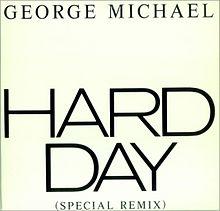 Hard Day (George Michael album - cover art).jpg