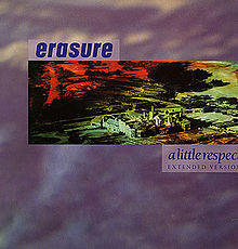 Erasure - A Little Respect.jpg