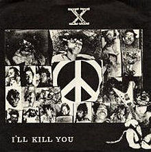 X I'll Kill You.jpg