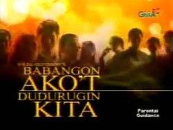 Babangon Ako't Dudurugin Kita title card.jpg