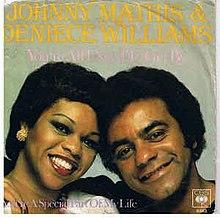 You're All I Need to Get By - Johnny Mathis and Deniece Williams.jpg