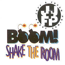 Boom! Shake the Room.jpeg