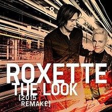 Roxette - the look 2015 remake.jpg