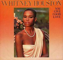 Whitney Houston You Give Good Love 45 USA.jpg