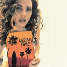 Lana Del Rey - Doin' Time.png