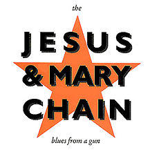 Jesus--Mary-Chain-Blues-From-A-Gun.jpg