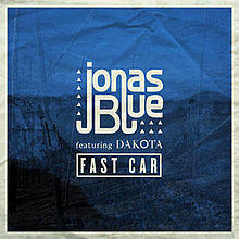Jonas Blue - Fast Car.jpg