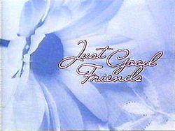 Just Good Friends - title screen.jpg