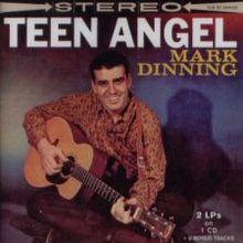Teen Angel by Mark Dinning CD cover.jpg