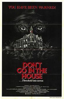 Don't Go in the House FilmPoster.jpeg