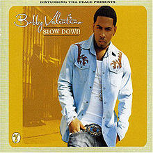 Bobby Valentino - Slow Down.jpg