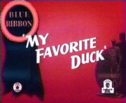 MyFavoriteDuckBRReissueTitle.gif