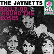 Sally Go 'Round the Roses - The Jaynetts.jpg