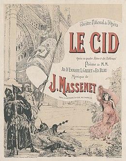 Georges Clairin - Poster from the première of Jules Massenet's Le Cid.jpg