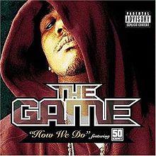 The Game featuring 50 Cent - How We Do - CD cover.jpg