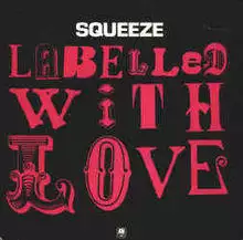 Squeeze labelled with love cover.jpg