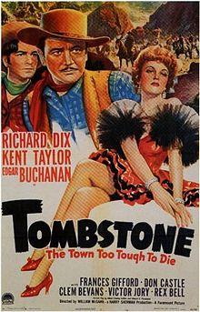 Tombstone, the Town Too Tough to Die FilmPoster.jpeg