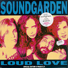 Soundgarden loud love.jpg