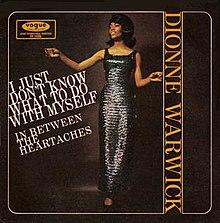 I Just Don't Know What to Do with Myself - Dionne Warwick.jpg