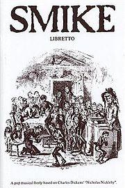 Smike Nicholas Nickelby musical libretto cover.jpg