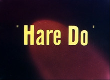 Hare-Do title card.png