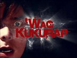 Wag Kukurap title card.jpg