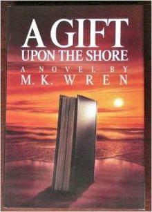 Hardcover front cover of A Gift Upon the Shore.jpg