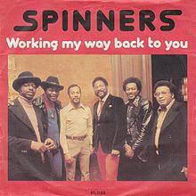 Working My Way Back to You - Spinners.jpg