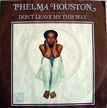 Thelma Houston Don't Leave Me This Way single cover.jpg