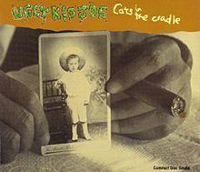 Ugly Kid Joe Cat's in the Cradle Single.jpg