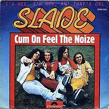 German/European cover of "Cum On Feel the Noize".
