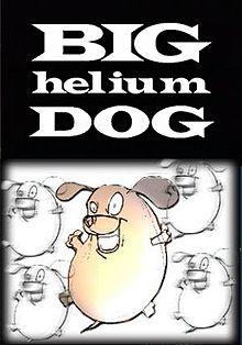 Big Helium Dog.jpg