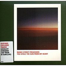 You Stole The Sun From My Heart CD1.jpg