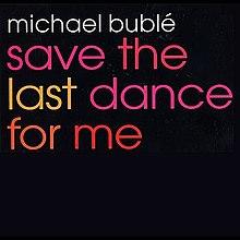 Buble Save The Last.jpg