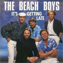 The Beach Boys It's Gettin' Late.PNG