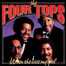 When She Was My Girl - Four Tops.jpg