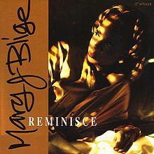 Mary J. Blige - Reminisce.jpg