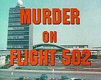 Murder on Flight 502 title card.jpg